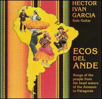 Ecos Del Ande - Hector Ivan Garcia