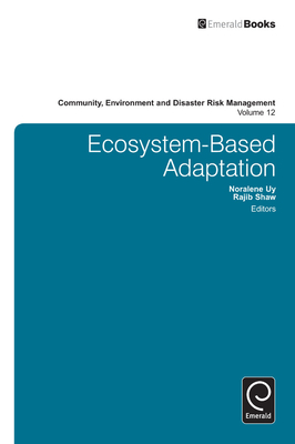 Ecosystem-Based Adaptation - Uy, Noralene (Editor), and Shaw, Rajib (Editor)