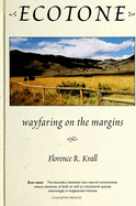 Ecotone: Wayfaring on the Margins