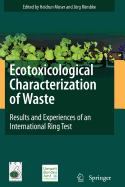 Ecotoxicological Characterization of Waste