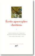 Ecrits Apocryphes Chretiens