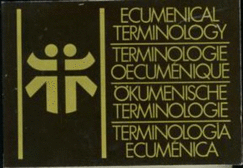 Ecumenical Terminology - World Council of Churches