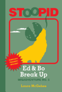 Ed & Bo Break Up