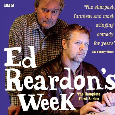 Ed Reardon's Week: The Complete First Series - Nickolds, Andrew, and Douglas, Christopher (Read by), and Full Cast (Read by)