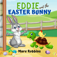 Eddie and the Easter Bunny