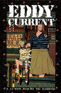 Eddy Current - Prosser, Jerry (Editor), and McKeever, Ted, and Schreck, Bob (Editor)