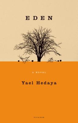 Eden - Hedaya, Yael, and Cohen, Jessica (Translated by)