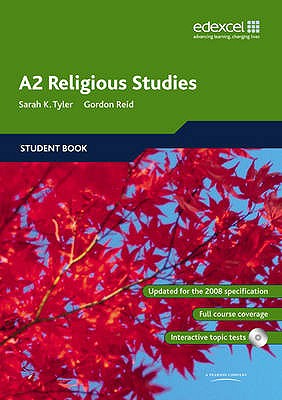 Edexcel A2 Religious Studies Student book and CD-ROM - Tyler, Sarah, and Reid, Gordon