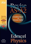 Edexcel AS and A2 Physics: Study Guide