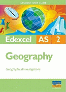 Edexcel AS Geography: Geographical Investigations