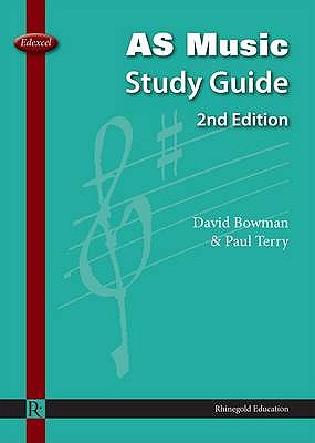 Edexcel AS Music Study Guide - Terry, Paul, and Bowman, David