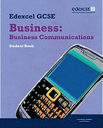 Edexcel GCSE Business: Business Communications: Unit 4