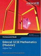 Edexcel GCSE Maths: Modular Higher Homework Book