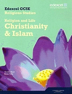 Edexcel GCSE Religious Studies Unit 1A: Religion & Life - Christianity & Islam Teacher Gde