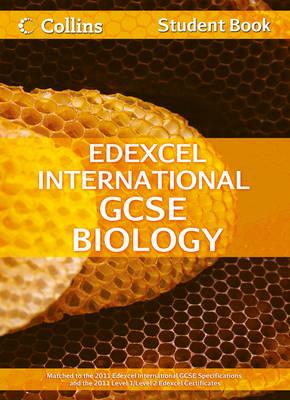 Edexcel International GCSE Biology Student Book - Sunley, Chris, and Kearsey, Sue, and Briggs, Andrew