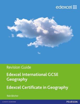 Edexcel International GCSE/Certificate Geography Revision Guide print and online edition - Bircher, Rob