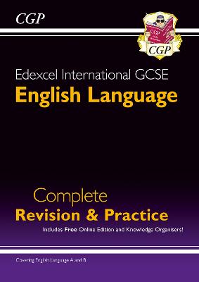 Edexcel International GCSE English Language: Complete Revision & Practice with Online Edition: for the 2025 and 2026 exams - CGP Books (Editor)