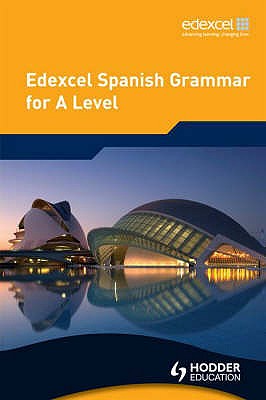 Edexcel Spanish Grammar for A Level - Turk, Phil, and Zollo, Mike