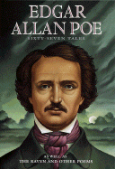 Edgar Allan Poe: Sixty-Seven Tales - Poe, Edgar Allan