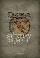 Edgar Rice Burroughs' Tarzan: The Sunday Comics, 1931-1933 Volume 1