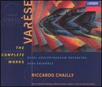 Edgard Varèse : The Complete Works