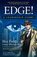 Edge. a Leadership Story: The Comic