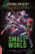 EDGE: Galaxy Warriors: Small World