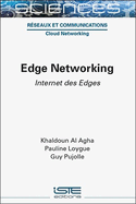 Edge Networking: Internet des Edges