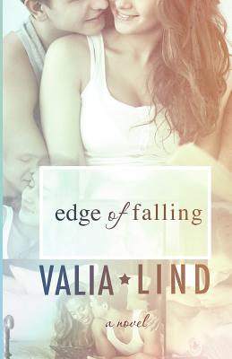 Edge of Falling - Lind, Valia