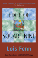 Edge of Square Nine: The Third in the Lincolnshire Trilogy