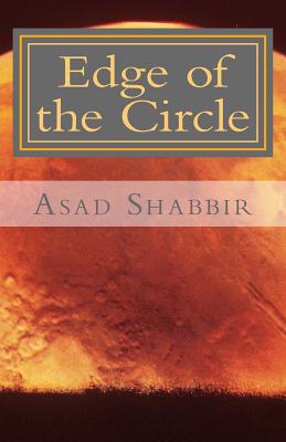 Edge of the Circle - Shabbir, Asad