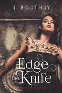 Edge of the Knife (Volumes 1-3): A Post-Apocalyptic Epic Fantasy