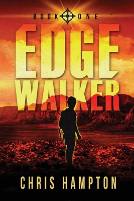 Edge Walker - Chinnock, Morgan Vogel (Editor), and Hampton, Chris