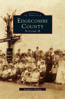 Edgecombe County, Volume II - Fleming, Monika S