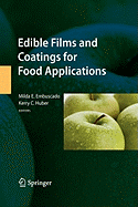 Edible Films and Coatings for Food Applications