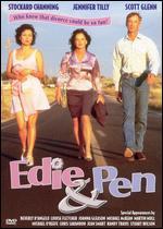 Edie and Pen