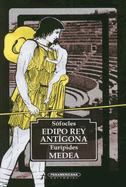 Edipo Rey Antigona Medea