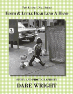 Edith & Little Bear Lend a Hand