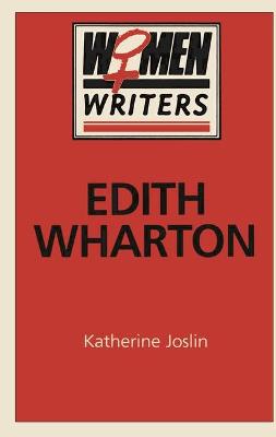 Edith Wharton - Joslin, Katherine