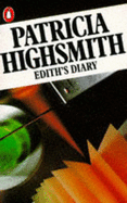 Ediths Diary - Highsmith, Patricia