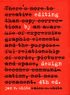 Editing by Design: The Classic Guide to Word-And-Picture Communication for Art Directors, Editors, Designers, and Students