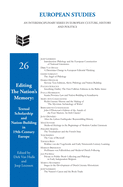 Editing the Nation's Memory: Textual Scholarship and Nation-Building in Nineteenth-Century Europe