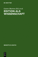 Edition ALS Wissenschaft: Festschrift Fur Hans Zeller