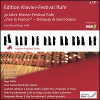 Edition Klavier-Festival Ruhr, Vol. 37: Vive la France! - Debussy & Saint-Sans - Benjamin Moser (piano); Delian Quartett; Franois Le Roux (baritone); Graham Johnson (piano); Inga Fiolia (piano);...