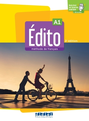 Edito 2e  edition: Livre de l'eleve A1 + didierfle.app - Djimli, Hamza, and Peitmengin, Violette, and Opatski, Serguei