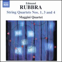 Edmund Rubbra: String Quartets Nos. 1, 3 & 4 - Maggini Quartet