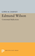 Edmund Wilson: Centennial Reflections