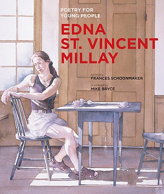 Edna St. Vincent Millay - Schoonmaker, Frances (Editor)