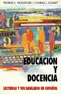 Educacion y Docencia: Lecturas y Vocabulario En Espanol