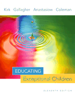 Educating Exceptional Children - Kirk, Samuel A, and Gallagher, James J, and Anastasiow, Nicholas J